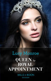 Queen By Royal Appointment (Princesses by Royal Decree, Book 1) (Mills & Boon Modern) by Lucy Monroe