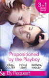 Propositioned By The Playboy: Miss Maple and the Playboy / The Playboy Doctor's Marriage Proposal / The New Girl in Town (Mills & Boon By Request) by Cara Colter, Fiona Lowe and Brenda Harlen