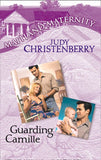 Guarding Camille by Judy Christenberry