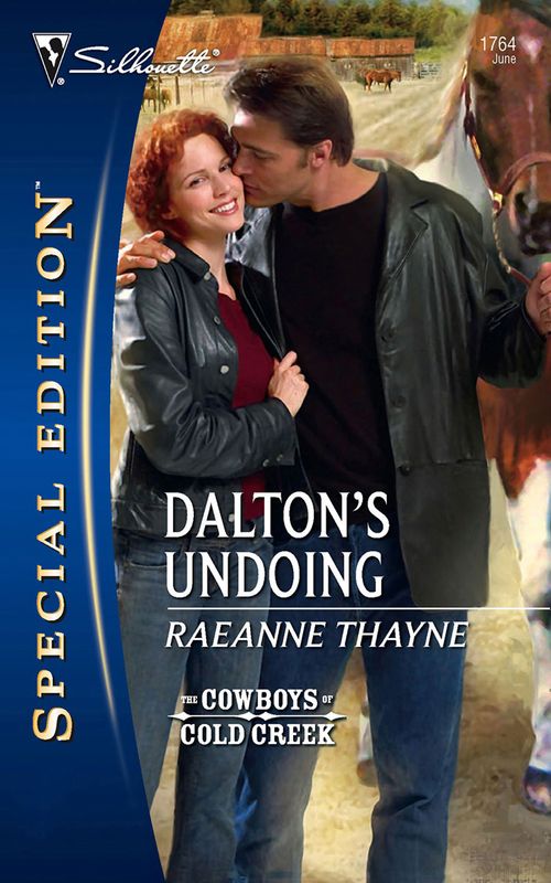 Dalton's Undoing (Mills & Boon Silhouette): First edition by RaeAnne Thayne (9781472088949)