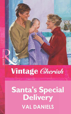 Santa's Special Delivery (Mills & Boon Vintage Cherish) by Val Daniels