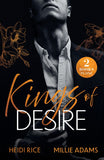 Kings Of Desire: Italian Devil's Baby (Captive Mafia Seductions) / The King's Until Midnight (Young, Hot and Royal) (Mills & Boon Modern) by Heidi Rice and Millie Adams (9780008947156)