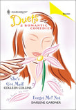 She's Got Mail! / Forget Me? Not: She's Got Mail! / Forget Me? Not (Mills & Boon Silhouette) by Colleen Collins and Darlene Gardner
