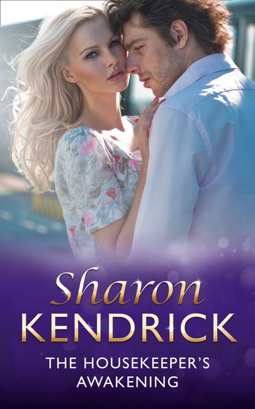 At His Service - The Housekeeper&#39;s Awakening (At His Service, Book 6) (Mills &amp; Boon Modern): Seventh edition