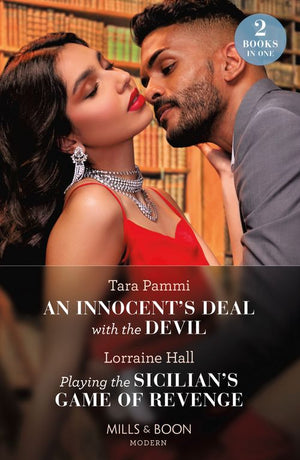 An Innocent's Deal With The Devil / Playing The Sicilian's Game Of Revenge (Mills & Boon Modern) by Tara Pammi and Lorraine Hall (9780008934903)