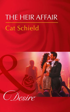 The Heir Affair (Las Vegas Nights, Book 6) (Mills & Boon Desire) by Cat Schield (9781474061377)