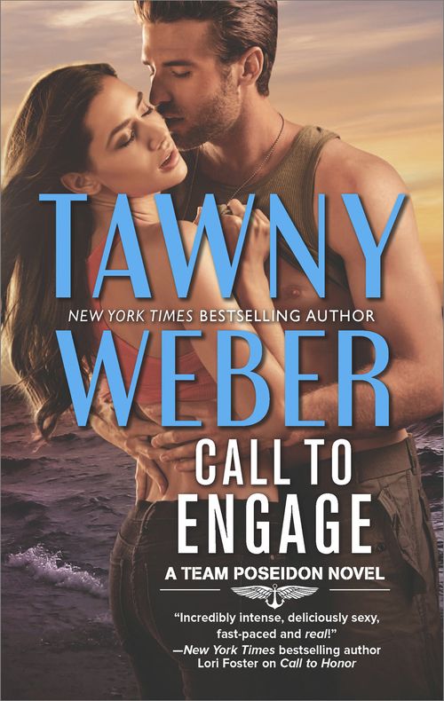 Call To Engage (A Team Poseidon Novel, Book 2) by Tawny Weber