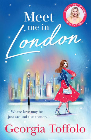 Meet Me in London (Meet me in, Book 1) by Georgia Toffolo (9780008375867)