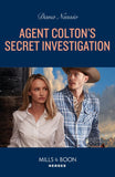 Agent Colton's Secret Investigation (The Coltons of New York, Book 5) (Mills & Boon Heroes) by Dana Nussio