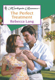 The Perfect Treatment (Mills & Boon Cherish) by Rebecca Lang