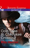 Cold Case in Cherokee Crossing (Mills & Boon Intrigue) by Rita Herron