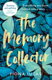 The Memory Collector: First edition by Fiona Lucas (9780008650315)