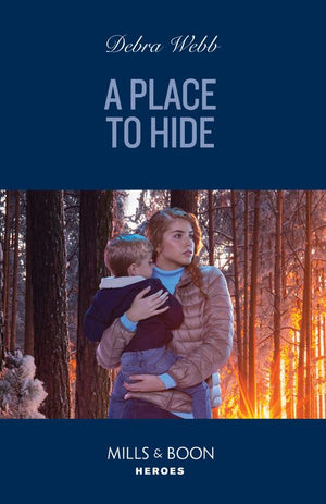A Place To Hide (Lookout Mountain Mysteries, Book 3) (Mills & Boon Heroes) by Debra Webb