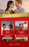 The Desire Collection July 2022: Rivalry at Play (Texas Cattleman's Club: Ranchers and Rivals) / Their Marriage Bargain / A Colorado Claim / Crossing Two Little Lines (Mills & Boon Collections) by Nadine Gonzalez, Shannon McKenna, Joanne Rock and Joss Wood
