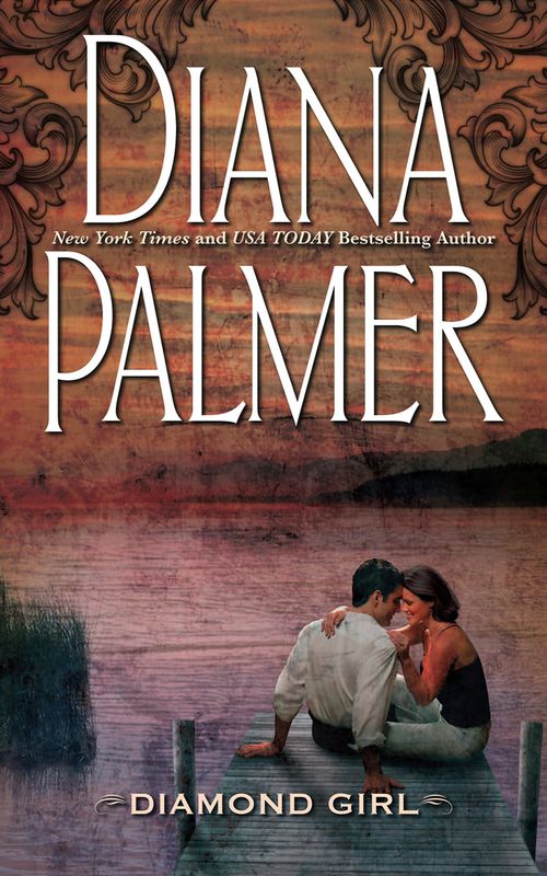 Diamond Girl: First edition by Diana Palmer (9781474012997)
