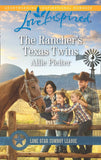 The Rancher's Texas Twins (Lone Star Cowboy League: Boys Ranch, Book 6) (Mills & Boon Love Inspired) by Allie Pleiter
