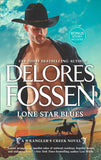 Lone Star Blues (A Wrangler’s Creek Novel, Book 11) by Delores Fossen