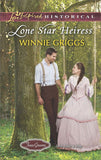 Lone Star Heiress (Texas Grooms (Love Inspired Historical), Book 4) (Mills & Boon Love Inspired Historical) by Winnie Griggs