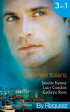 Untamed Italians: Innocent in the Italian's Possession / Italian Tycoon, Secret Son (Baby on Board) / Italian Marriage: In Name Only (Ruthless Tycoons) (Mills & Boon By Request) by Janette Kenny, Lucy Gordon and Kathryn Ross
