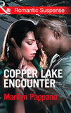 Copper Lake Encounter (Mills & Boon Romantic Suspense) by Marilyn Pappano