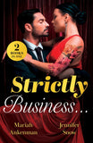 Strictly Business…: Backstage Night with the Billionaire (Love Under Construction) / Serving Up Off-Limits Love (From Amalfi with Amore) (Mills & Boon Love Always) by Mariah Ankenman and Jennifer Snow (9780263419405)