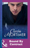 Bound By Contract (Mills & Boon Modern) by Carole Mortimer