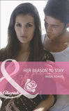Her Reason To Stay (Twins, Book 19) (Mills & Boon Cherish): First edition by Anna Adams (9781408920336)