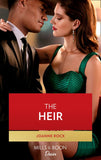 The Heir (Dynasties: Mesa Falls, Book 6) (Mills & Boon Desire) by Joanne Rock
