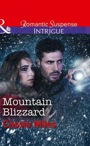 Mountain Blizzard (Mills & Boon Intrigue) (9781474061889)