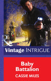 Baby Battalion (Daddy Corps, Book 6) (Mills & Boon Intrigue) by Cassie Miles
