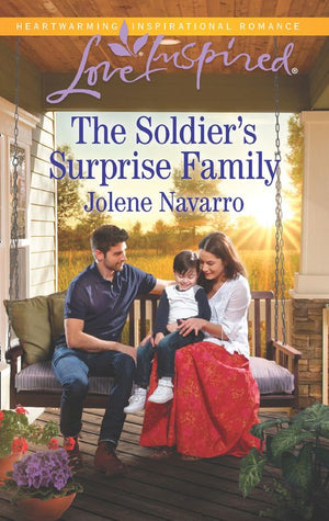 The Soldier's Surprise Family (Mills & Boon Love Inspired) (9781474057875)