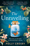 The Unravelling by Polly Crosby (9780008358488)