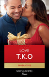 Love T.K.O.: First edition by Pamela Yaye (9781472019646)