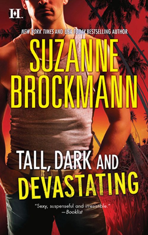 Tall, Dark And Devastating: Harvard's Education (Tall, Dark and Dangerous) / It Came Upon A Midnight Clear (Tall, Dark and Dangerous): First edition by Suzanne Brockmann (9781408953686)