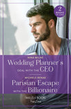 Wedding Planner's Deal With The Ceo / Parisian Escape With The Billionaire: Wedding Planner's Deal with the CEO / Parisian Escape with the Billionaire (Mills & Boon True Love) by Nina Milne and Michele Renae