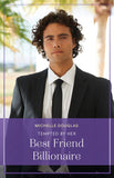 Tempted By Her Best Friend Billionaire (Mills & Boon True Love) by Michelle Douglas (9780008942991)