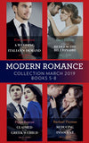 Modern Romance March 2019 Books 5-8: A Wedding at the Italian's Demand / Claimed for the Greek's Child / A Virgin to Redeem the Billionaire / Seducing His Convenient Innocent (Mills & Boon Collections) by Kim Lawrence, Pippa Roscoe, Dani Collins and Rachael Thomas (9780263270006)