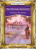 The Marriage Agreement (Mills & Boon Historical): First edition by Carolyn Davidson (9781472040732)