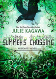 Summer's Crossing (The Iron Fey) by Julie Kagawa