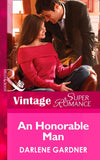 An Honorable Man (Return to Indigo Springs, Book 4) (Mills & Boon Vintage Superromance) by Darlene Gardner