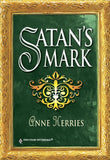 Satan's Mark (Mills & Boon Historical) by Anne Herries