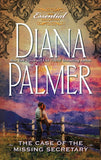 The Case of the Missing Secretary by Diana Palmer