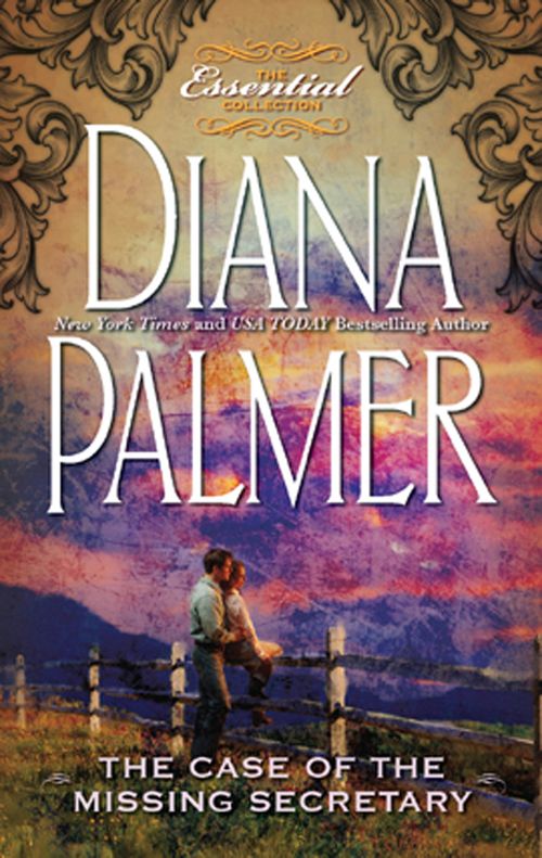 The Case of the Missing Secretary by Diana Palmer