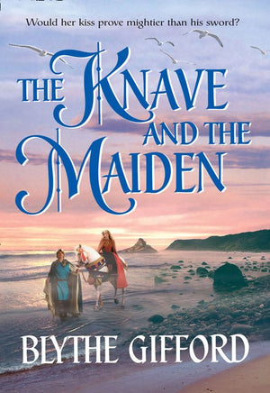 The Knave And The Maiden (Mills & Boon Historical): First edition (9781472007940)
