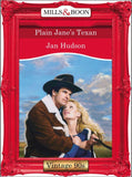 Plain Jane's Texan (Mills & Boon Vintage Desire) by Jan Hudson