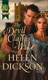 The Devil Claims a Wife (Mills & Boon Historical) by Helen Dickson