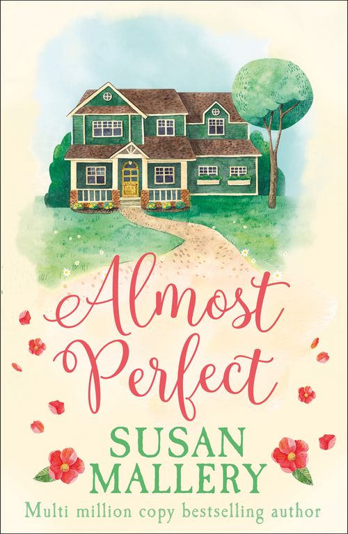Almost Perfect by Susan Mallery