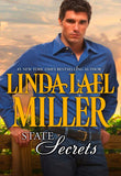 State Secrets: First edition by Linda Lael Miller (9781472010995)