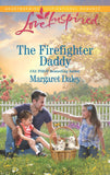 The Firefighter Daddy (Mills & Boon Love Inspired) by Margaret Daley
