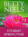 Stormy Springtime (Betty Neels Collection, Book 73) by Betty Neels